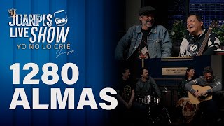 The Juanpis Live Show - Entrevista a 1280 Almas