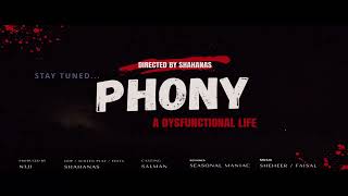 PHONY - TRAILER  | Shahanas | Seasonal Maniac | Malayalam Short Video   #SEASONAL MANIAC #CINEMA
