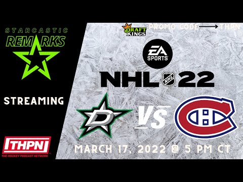 NHL 22 Sim - MTL vs DAL - March 17, 2022