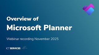 Microsoft Planner overview - webinar - November 2025