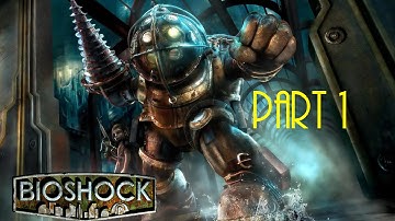 Bioshock Walkthrough: Welcome to Rapture - Part 1 [HD] [No commentary]