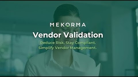 Mekorma Vendor Validation: Simplify Vendor Compliance in Microsoft D365 Business Central & GP