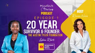 20 YEAR SURVIVOR & FOUNDER OF AUSTIN TYLER FOUNDATION, Ladonna Roberts