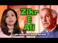 "Zikr e Ali" (Devotional Song) - Laila Koradia & Taufiq Karmali