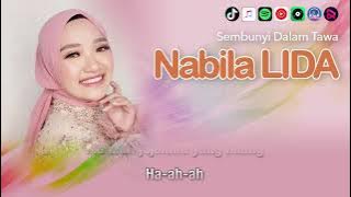 Download lagu SEMBUNYI DALAM TAWA - Nabila LIDA | Video Lirik
