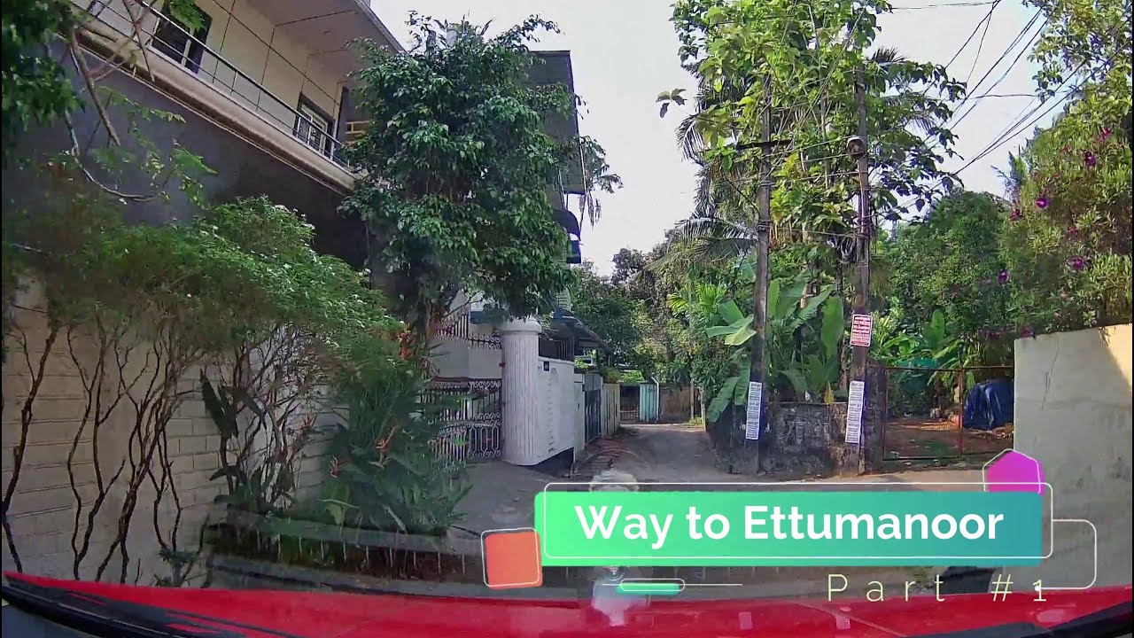 Cochin to Ettumanoor #1