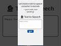 Build Your Own Text-to-Speech App in 60 Seconds | #shorts #javascript #coding #webdevelopment