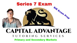 How To Pass The Series 7 Exam Primary And Secondary Markets