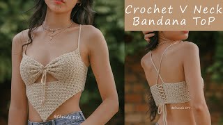 Easy Crochet V Neck Bandana Top Tutorial | Chenda DIY