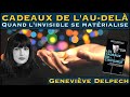  cadeaux de laudel  quand linvisible se matrialise  avec genevive delpech