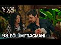 Rüzgarlı Tepe 98. Bölüm Fragmanı | Winds of Love Episode 98 Promo