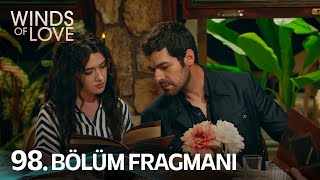 Rüzgarlı Tepe 98. Bölüm Fragmanı | Winds of Love Episode 98 Promo