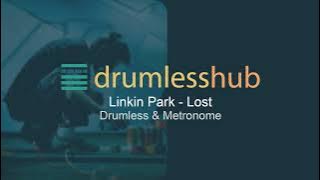 Download lagu Linkin Park - Lost - Drumless Music & Metronome