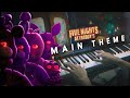 Five Nights at Freddy&#39;s Movie MAIN THEME (Piano Cover)