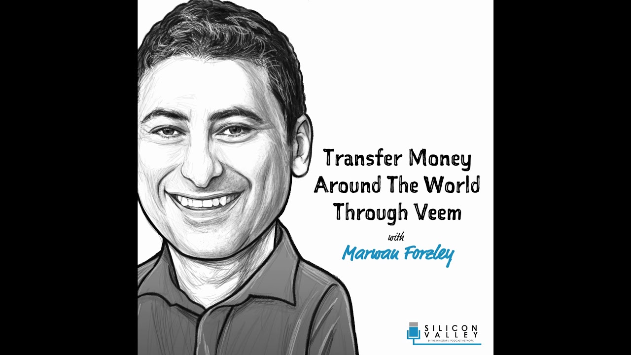 SV017: Transfer Money Around The World Through Veem with Marwan Forzley