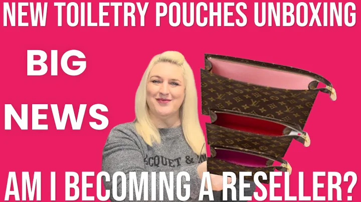BIG NEWS!!! ANNOUNCING MY NEXT JOURNEY! UNBOXING NEW LV TOILETRY POUCHES!