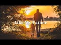 [Lyrics   Vietsub] Like My Father - Jax