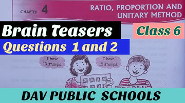 DAV class 6 Ratio Proportion and Unitary method - Brain Teasers Part 1