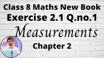 8th Maths Exercise 2.1Q.No.1 Measurement Chapter 2 New Book 2020 Tamil Nadu Syllabus AlexMaths
