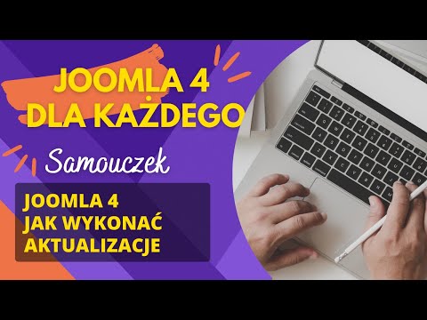 Joomla 4 - Jak wykonać aktualizacje