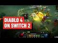 Diablo 4 Gameplay Running On Nintendo Switch 2 Diablo 4 Gameplay Running On Nintendo Switch 2