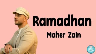 Ramadhan - Maher Zain || Lirik Video