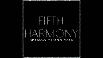 Fifth Harmony - Write On Me (Wango Tango 2016)