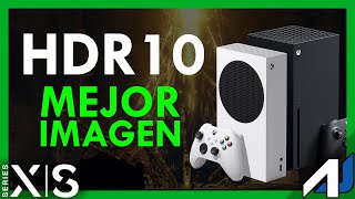 ¿Vale la Pena el HDR10 en XBOX Series S/X?