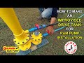 Make an Improvised Drive Tank from a Plastic Bucket; How to Install and Operate Gilman Ram Pump