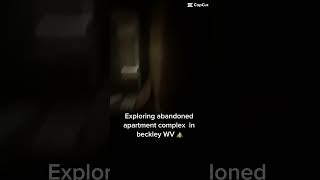 Abandoned apartment complex beckley WV
