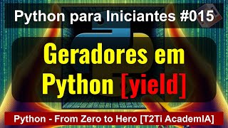 Python from Scratch: Master Generators: How to Create and Use (yield)! [015]