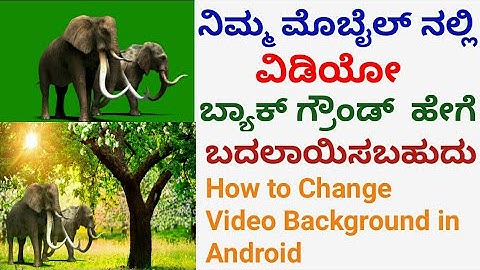 How to Change Video Background in Android|Kine master| KVM Creation|Kannada