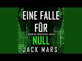 Kapitel 46 6 Eine Falle Für Null Ein Agent Null Spionage Thriller Buch 4 Kapitel 46 6 Eine Falle Für Null Ein Agent Null Spionage Thriller Buch 4