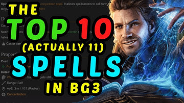 The 10 (Actually 11) BEST SPELLS in Baldur