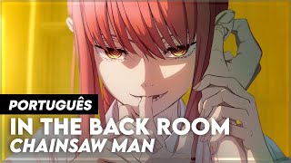 Chainsaw Man's Ep. 5 ending animation released, along with 'In the  Backroom' by Syudou — a killer ending theme – Leo Sigh