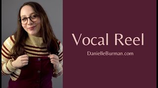 VOCAL REEL | Danielle Burman