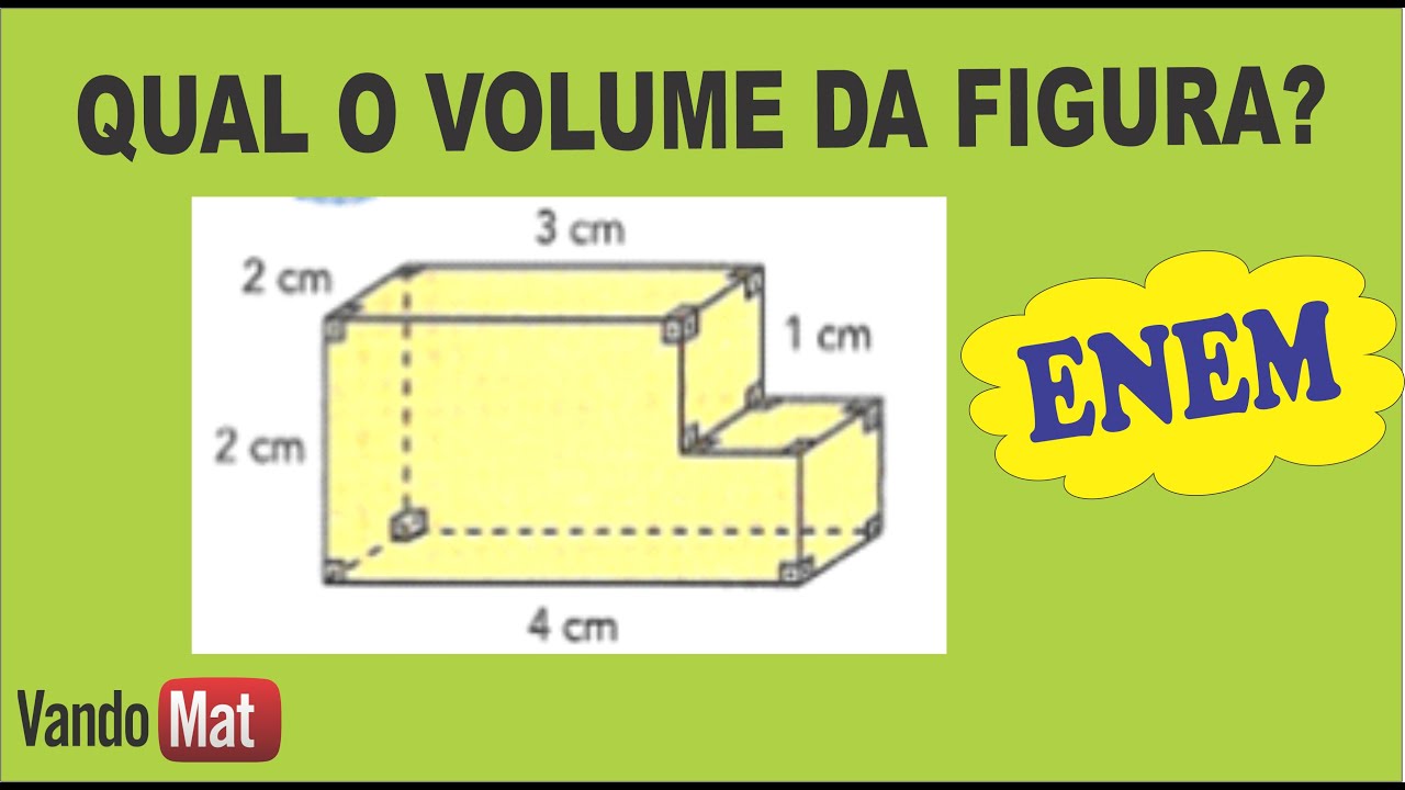 Como Calcular Volume Nesta Figura Geometria Volume Enem Concurso