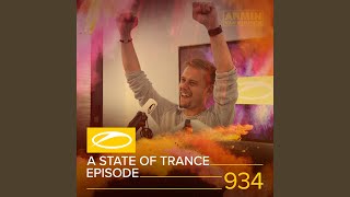 A State Of Trance (ASOT 934) (Armin van Buuren - 'Balance' Album, Pt. 1)
