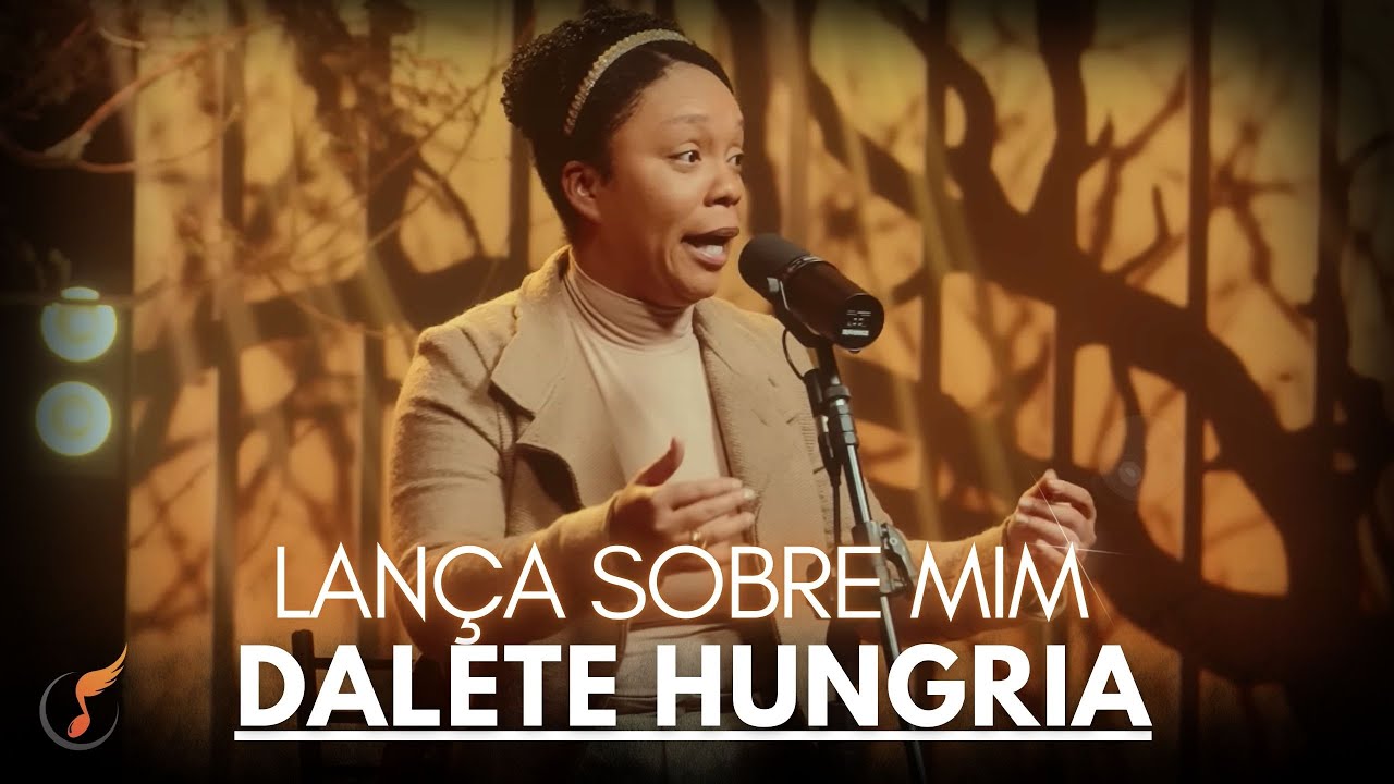 Dalete Hungria - | Os Melhores Clipes - [DVD  Lança Sobre Mim]