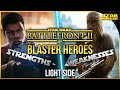 Blaster Hero Strengths And Weaknesses Light Side | Star Wars Battlefront 2 tips