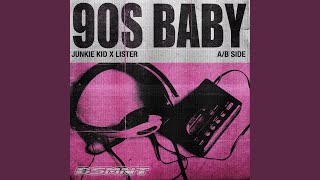 90s Baby (Club Mix)