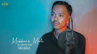 Download Lagu Fandi Arisaldi - MABBURA MALI - Cipt. Alm.H.Mustafa Bande (Cover Version) MP3