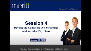 Compensation Structures and Variable Pay Plans (Session 4) on 18 August 2024