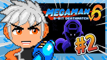 More Story Mode, and Some Games with Viewers! | Mega Man 8-Bit Deathmatch part 2