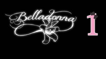 Belladonna - Ep1 - Waking up - w/Wardfire