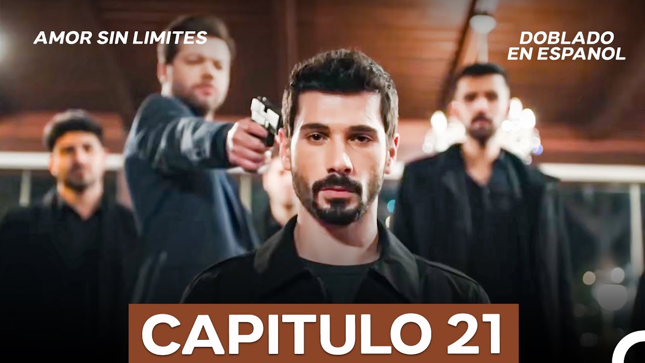 Amor Sin Limites Episodio 21 (Doblado en Español) (La Versión Larga)