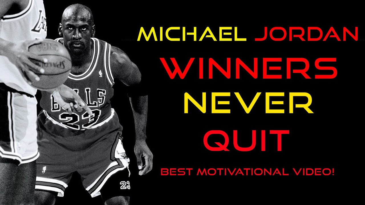 michael jordan never quit quotes michael jordan never quit quotes