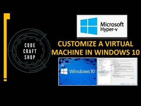 Customize virtual machine