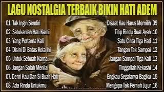 LAGU NOSTALGIA TEMBANG KENANGAN PALING POPULER - Tak Ingin Sendiri