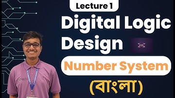 Number System in Bangla || 3 Minutes of Digital Logic Design || CSE || EEE || HSC ICT